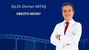 Obezite Şişmanlık