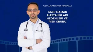 Kalp ve Damar Hastalıkları Nedenleri ve Risk Grubu