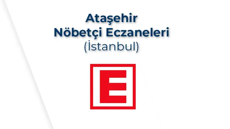 ataşehir nöbetçi eczaneler