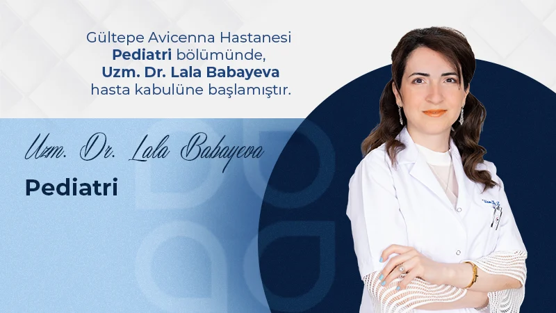 Uzm. Dr. Lala Bahayeva Avicenna Gültepe Hastanesi Ailesinde